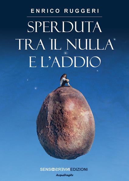 Sperduta tra il nulla e l'addio - Enrico Ruggeri - copertina