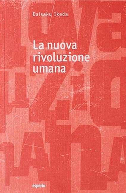 La nuova rivoluzione umana. Vol. 11-12 - Daisaku Ikeda - ebook