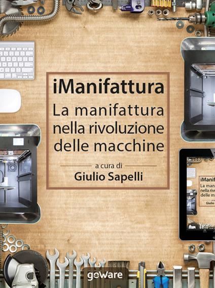 iManifattura. La manifattura nella rivoluzione delle macchine - copertina