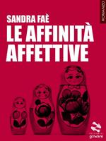 Le affinità affettive