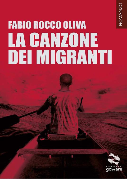 La canzone dei migranti - Fabio Rocco Oliva - copertina