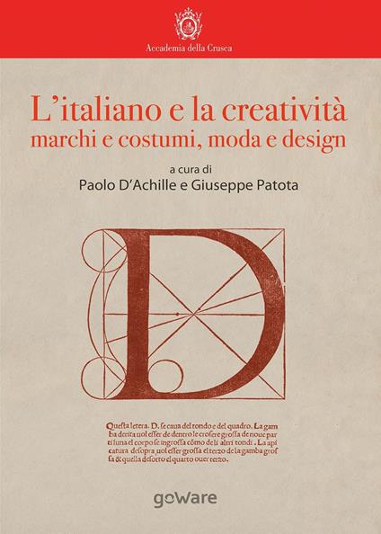 L'italiano e la creatività. Marchi e costumi, moda e design - copertina