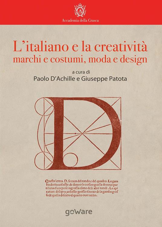 L'italiano e la creatività. Marchi e costumi, moda e design - copertina