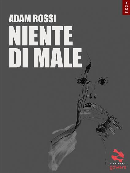 Niente di male - Adam Rossi - copertina