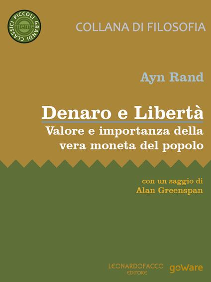 Denaro e Libertà. Valore e importanza della vera moneta del popolo - Ayn Rand - copertina