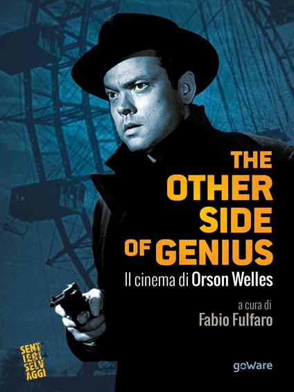 The other side of genius. Il cinema di Orson Welles - copertina