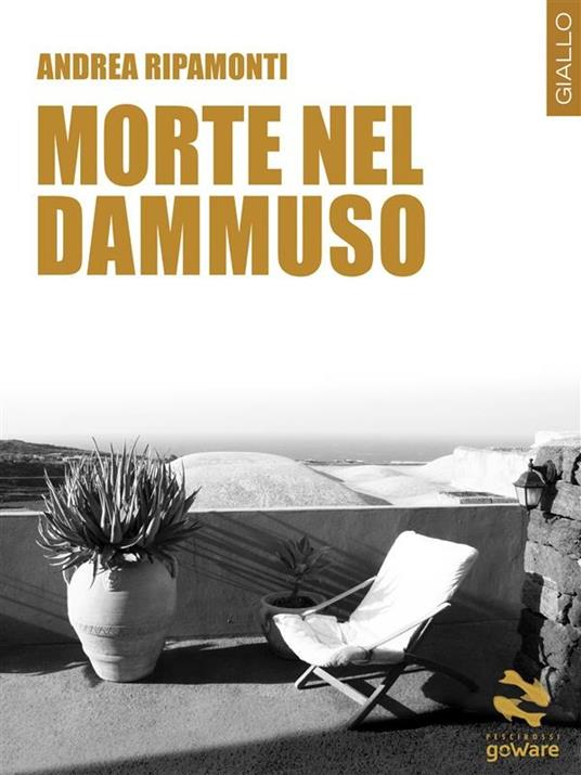 Morte nel dammuso - Andrea Ripamonti - ebook