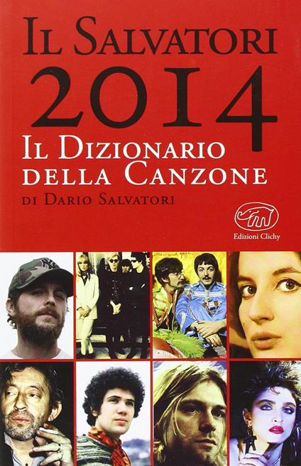 Il Salvatori 2014. Il dizionario della canzone - Dario Salvatori - copertina