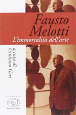 austo Melotti. L'immortalità dell'anima