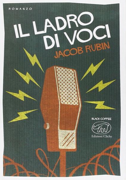 Il ladro di voci - Jacob Rubin - copertina