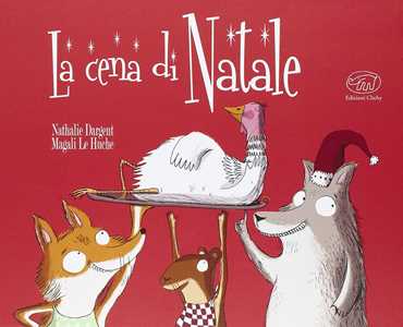 Libro La cena di Natale. Ediz. illustrata Nathalie Dargent