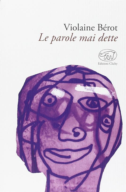 Le parole mai dette - Violaine Bérot - copertina