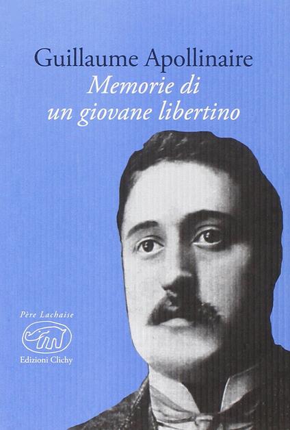 Memorie di un giovane libertino - Guillaume Apollinaire - copertina