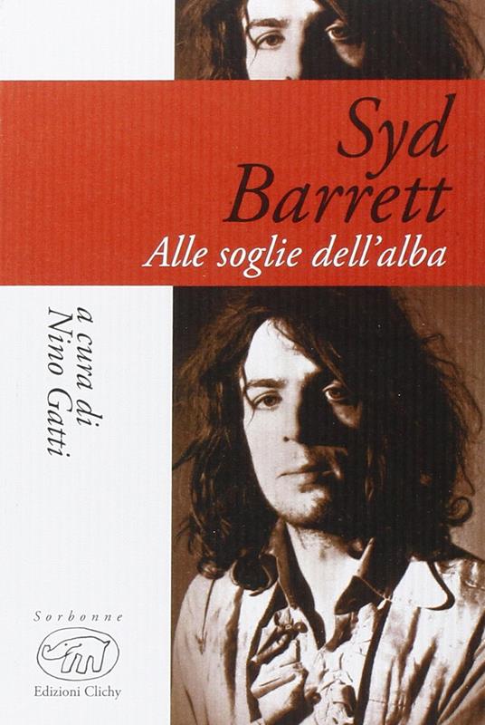 Syd Barrett. Alle soglie dell'alba - copertina