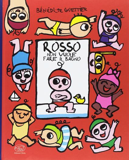 Rosso non vuole fare il bagno - Bénédicte Guettier - copertina