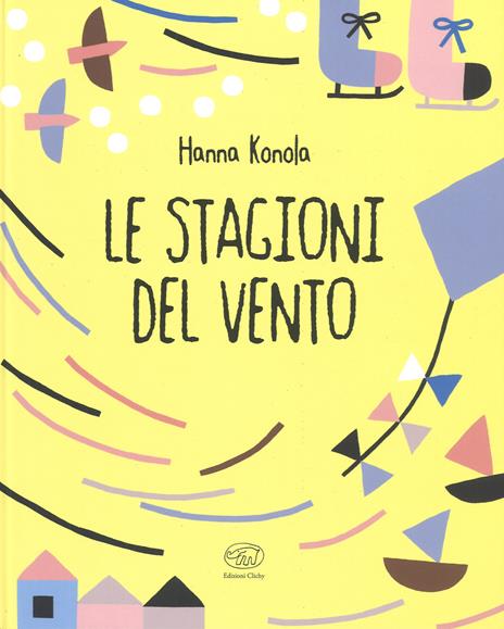 Le stagioni del vento. Ediz. a colori - Hanna Konola - copertina