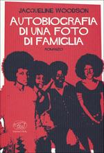 Autobiografia di una foto di famiglia