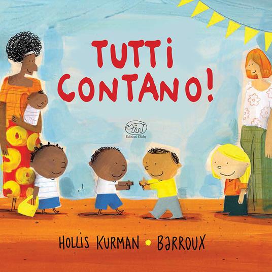 Tutti contano! Ediz. a colori - Hollis Kurman - copertina