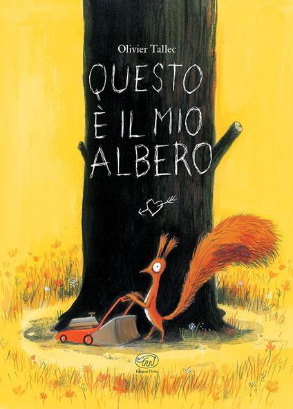 Questo è il mio albero. Ediz. mini - Olivier Tallec - copertina