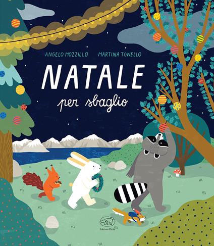 Natale per sbaglio. Ediz. a colori - Angelo Mozzillo - copertina