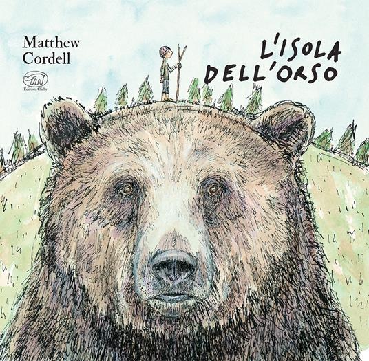L'isola dell’orso. Ediz. a colori - Matthew Cordell - copertina