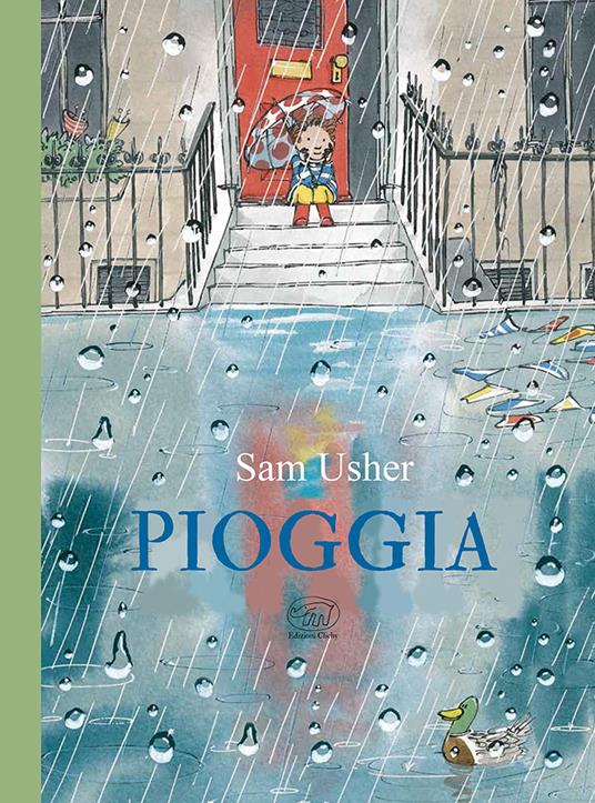 Pioggia. Ediz. a colori - Sam Usher - copertina