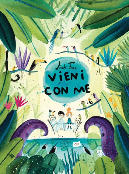 Vieni con me. Ediz. a colori - Linde Faas - copertina