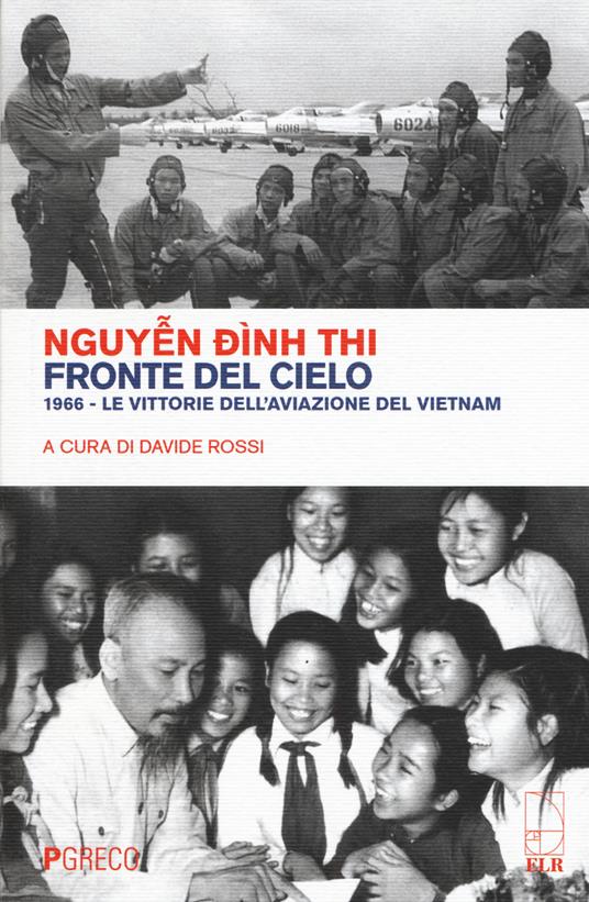 Fronte del cielo. 1966. Le vittorie dell'aviazione del Vietnam - Dinh Thi Nguyen - copertina