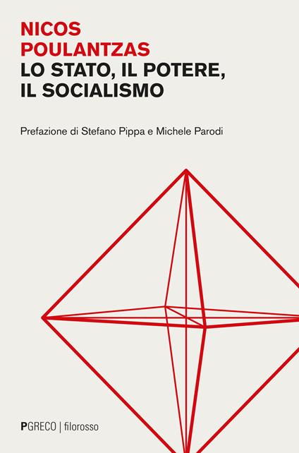 Lo Stato, il potere, il socialismo - Nicos Poulantzas - copertina