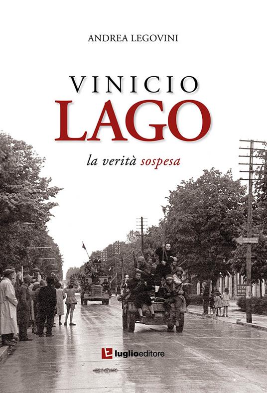 Vinicio Lago. La verità sospesa - Andrea Legovini - copertina