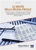 Le novità della delega fiscale