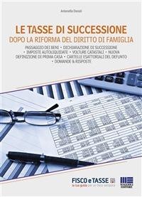 Le tasse di successione dopo la riforma del diritto di famiglia - Antonella Donati - ebook