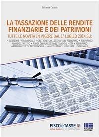 La tassazione delle rendite finanziarie e dei patrimoni - Salvatore Cataldo - ebook