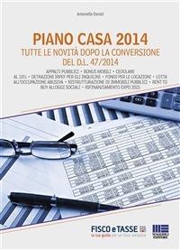 Piano Casa 2014. Tutte le novità dopo la conversione del D.L. 47/2014 - Antonella Donati - ebook