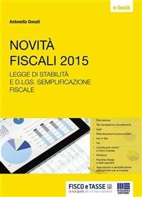 Novità fiscali 2015 - Antonella Donati - ebook