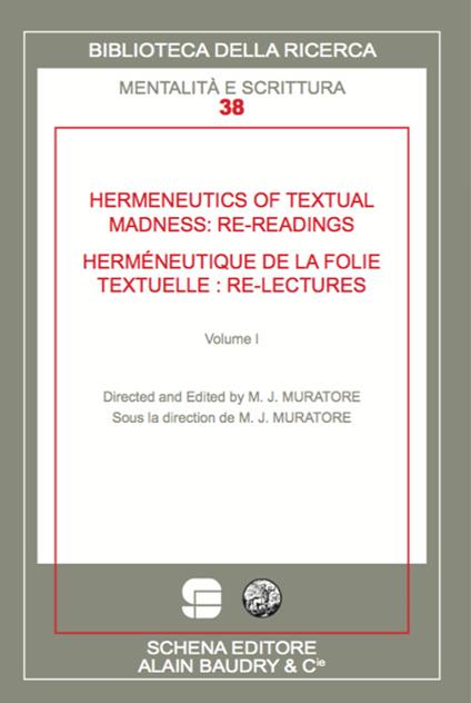 Hermeneutics of textual madness: re-readings-Herméneutique de la folie textuelle:re-lectures - copertina