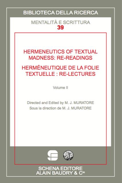 Hermeneutics of textual madness: re-readings-Herméneutique de la folie textuelle:re-lectures - copertina