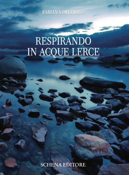 Respirando in acque lerce - Fabiana Di Cosmo - copertina