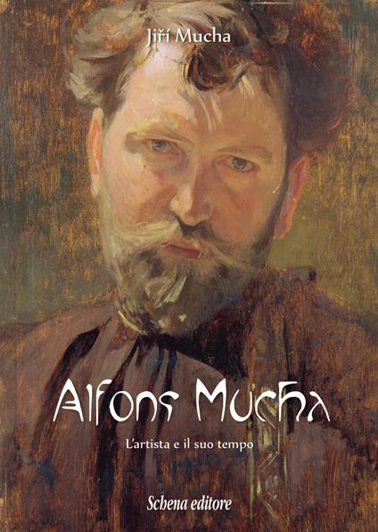 Alfons Mucha. L'artista e il suo tempo - Jiri Mucha - copertina