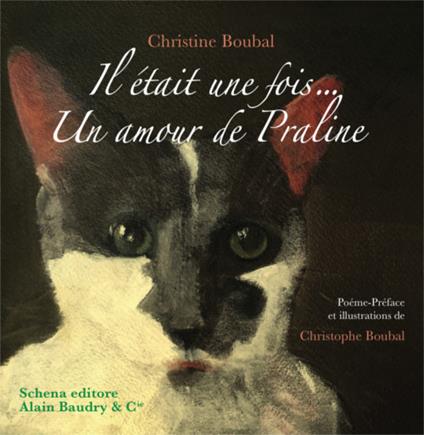 Il était une fois... Un amour de Praline - Christine Boubal - copertina