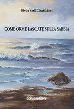 Come orme lasciate sulla sabbia