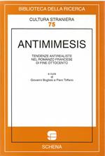 Antimimesis. Tendenze antirealiste nel romanzo francese di fine Ottocento