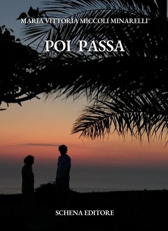 Poi passa - Maria Vittoria Miccoli Minarelli - copertina