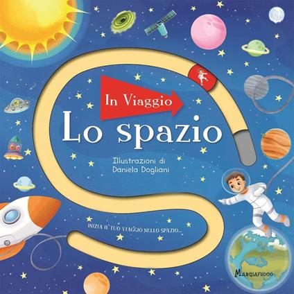 Lo spazio. Ediz. a colori - copertina