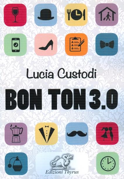 Bon ton 3.0 - Lucia Custodi - copertina