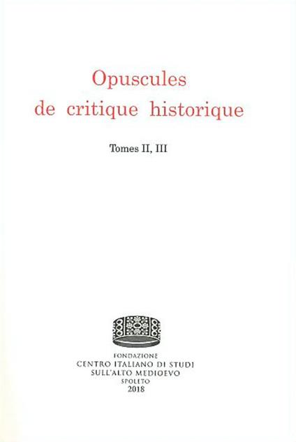 Opuscules de critique historique (rist. anast.). Ediz. multilingue. Vol. 2-3 - copertina