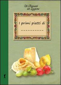 I miei primi piatti - Katia Brentani - copertina