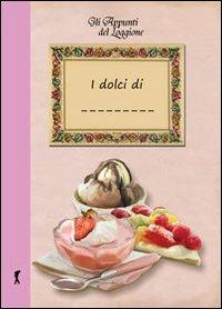 I miei dolci - Katia Brentani - copertina