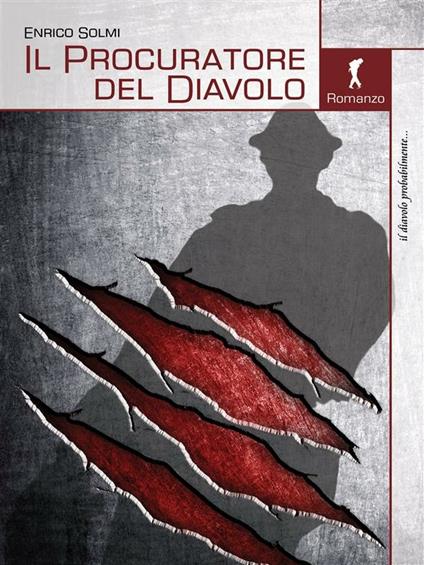 Il procuratore del diavolo - Enrico Solmi - ebook