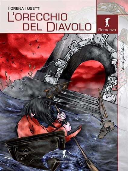 L' orecchio del diavolo - Lorena Lusetti - ebook